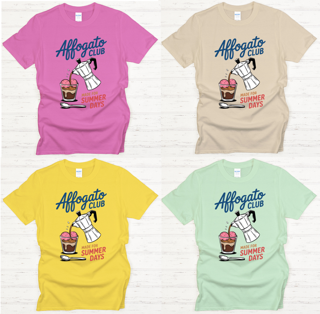 Affogato Club Made For Summer Days Shirt on Gildan Softstyle Tee