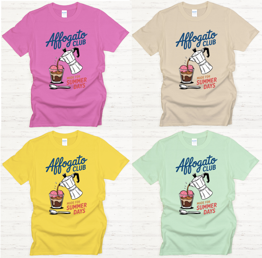 Affogato Club Made For Summer Days Shirt on Gildan Softstyle Tee