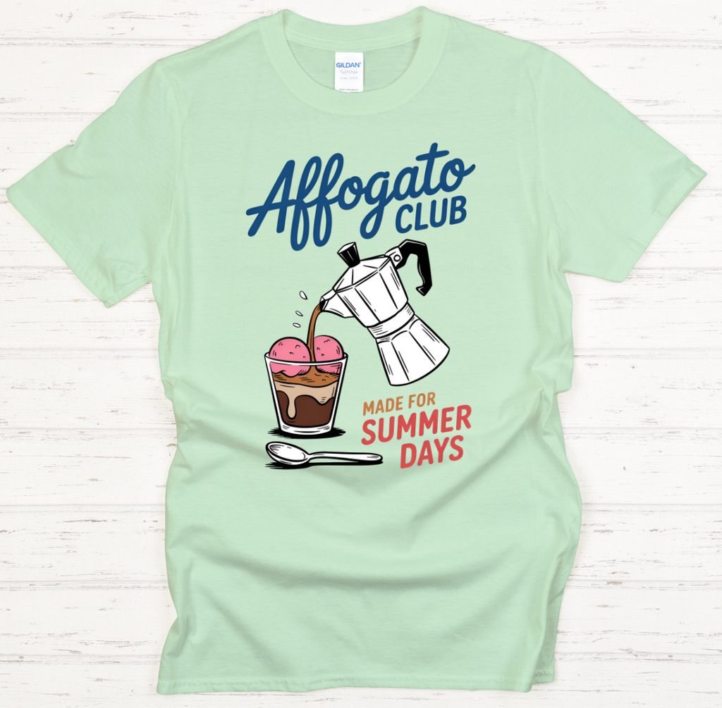 Affogato Club Made For Summer Days Shirt on Gildan Softstyle Tee