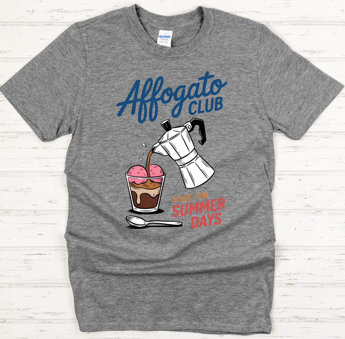 Affogato Club Made For Summer Days Shirt on Gildan Softstyle Tee