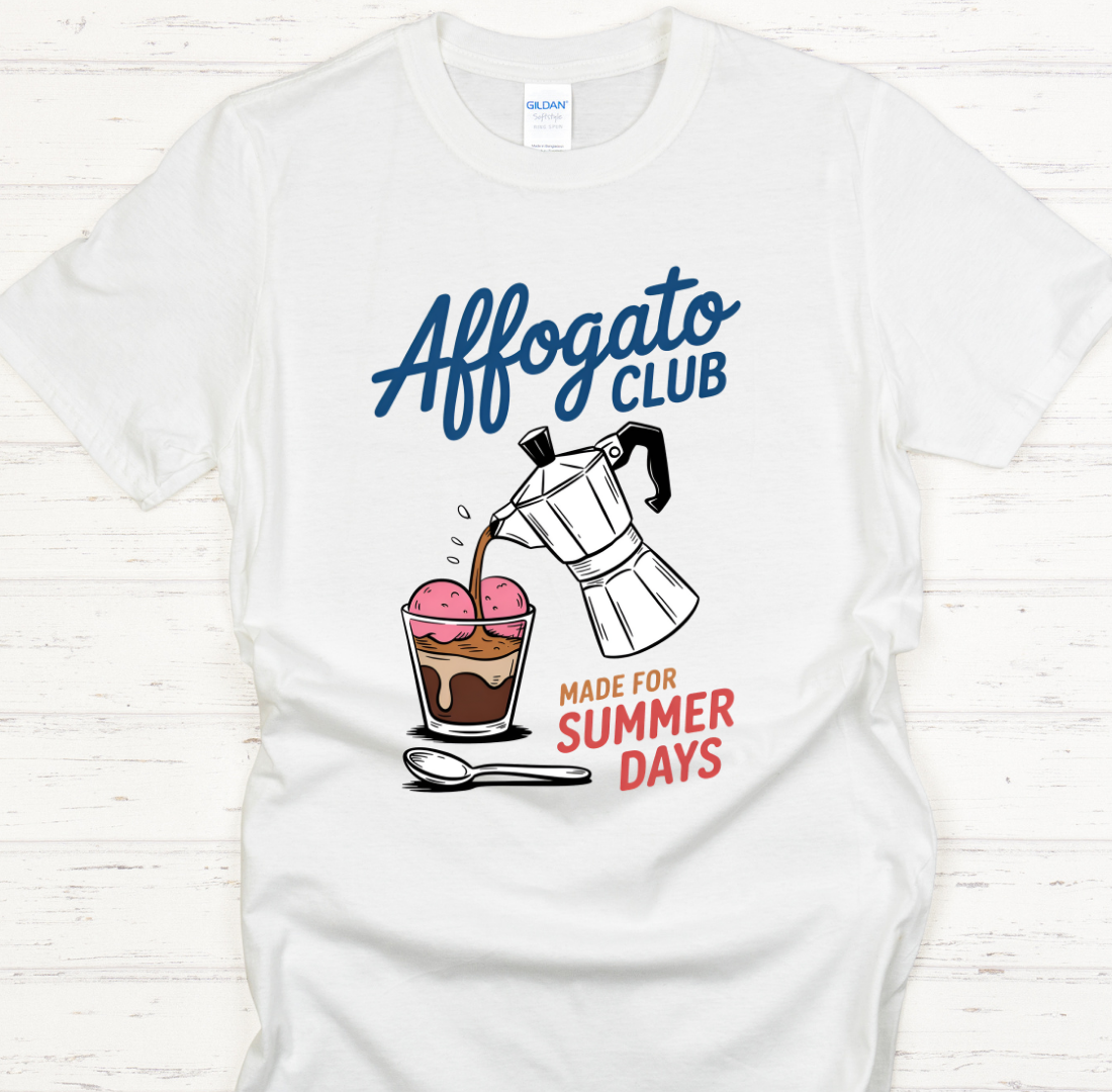 Affogato Club Made For Summer Days Shirt on Gildan Softstyle Tee