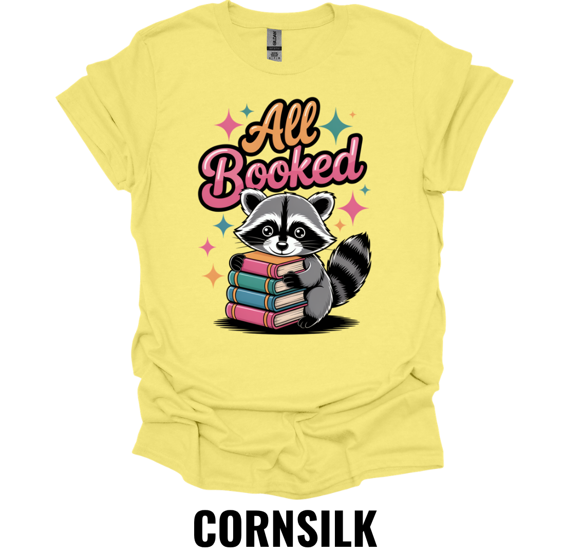 All Booked Shirt – Book Lover Raccoon Graphic T-Shirt