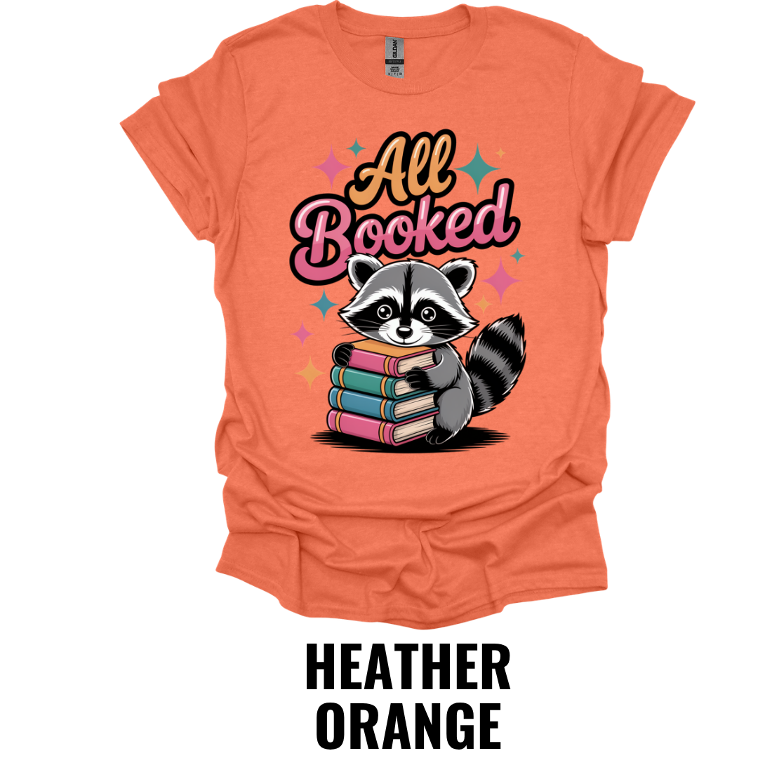 All Booked Shirt – Book Lover Raccoon Graphic T-Shirt