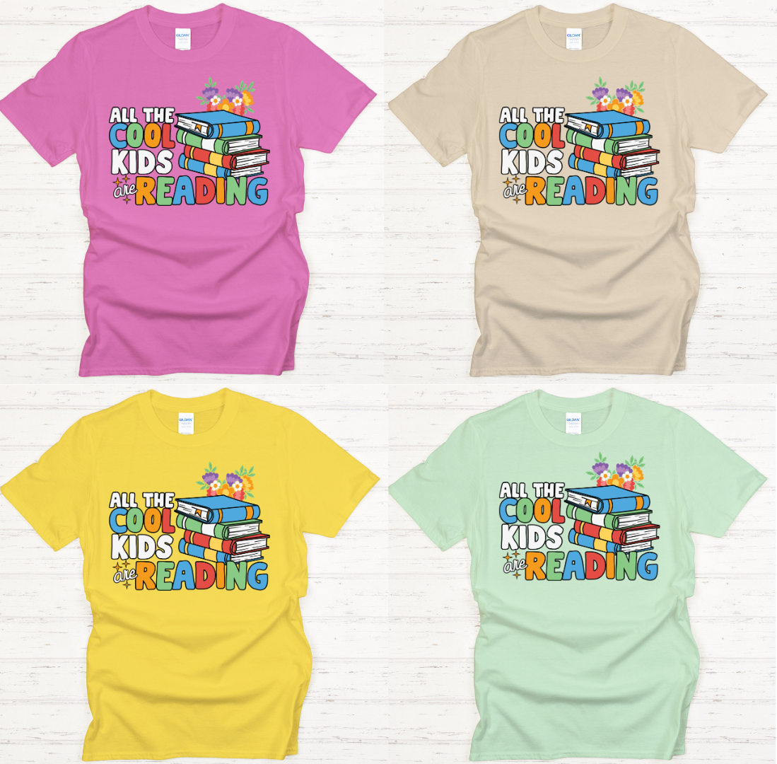All The Cool Kids Are Reading Graphic Shirt on Gildan Softstyle Tee