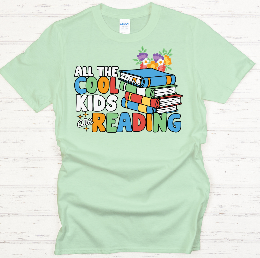 All The Cool Kids Are Reading Graphic Shirt on Gildan Softstyle Tee