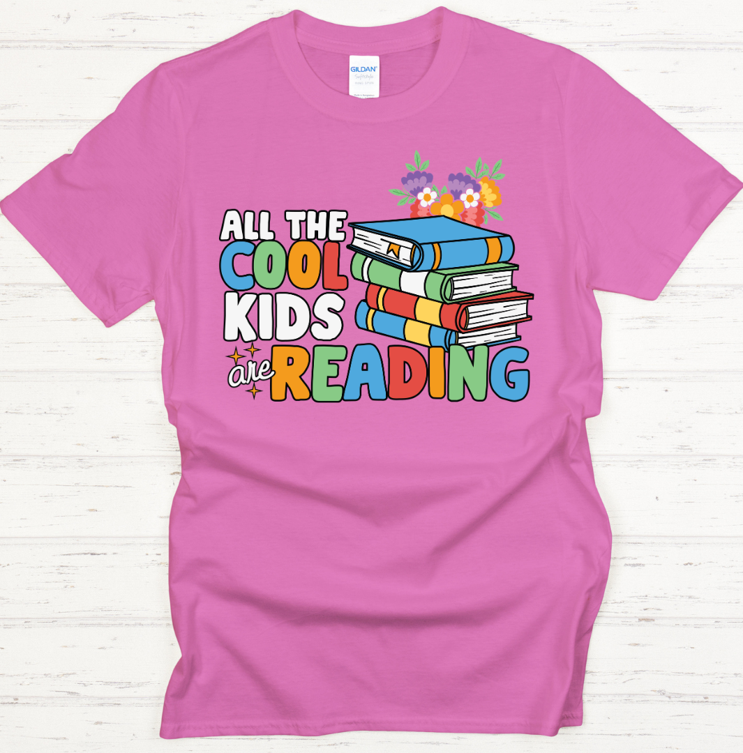 All The Cool Kids Are Reading Graphic Shirt on Gildan Softstyle Tee
