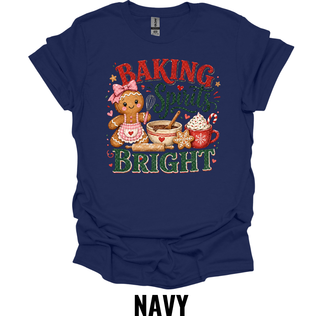 Baking Spirits Bright T-Shirt – Funny Christmas Baking Shirt for Holiday Bakers