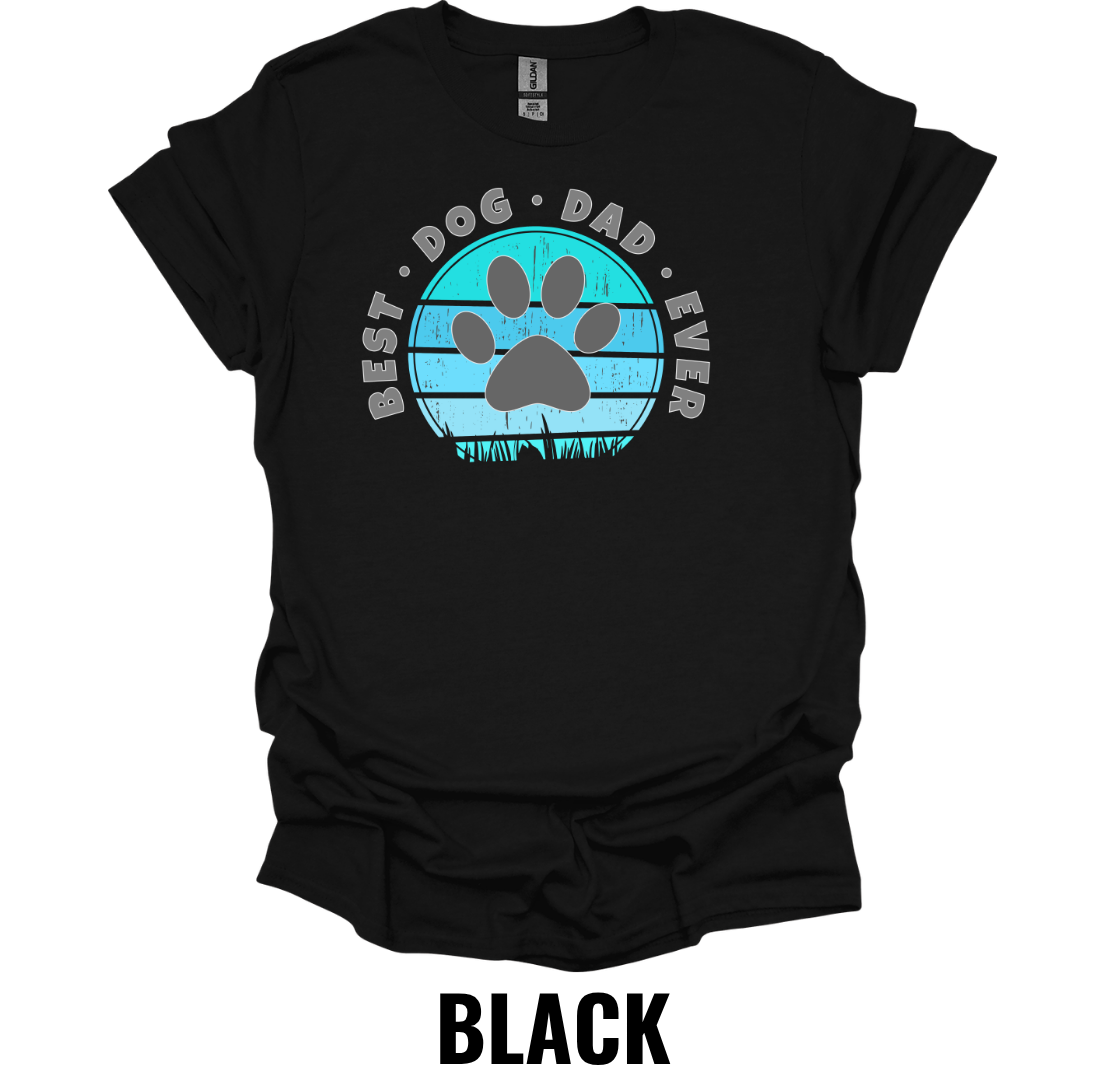 Best Dog Dad Ever T-Shirt – Dog Dad Graphic Tee