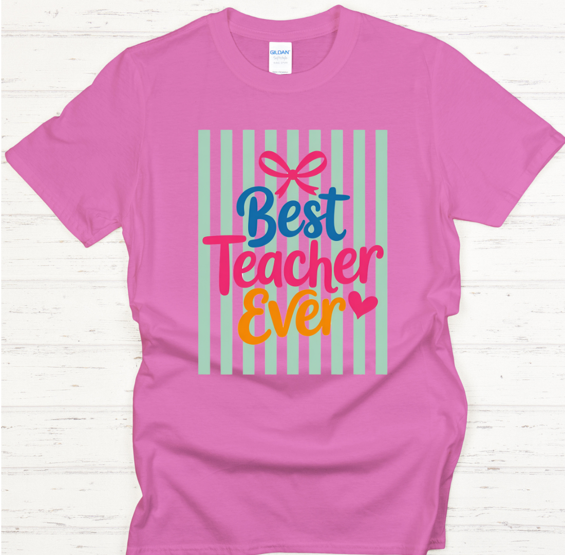 Best Teacher Ever Shirt – Colorful Teacher Appreciation Graphic Tee