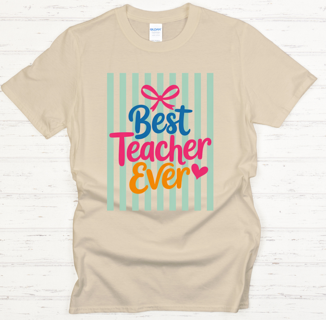 Best Teacher Ever Shirt – Colorful Teacher Appreciation Graphic Tee