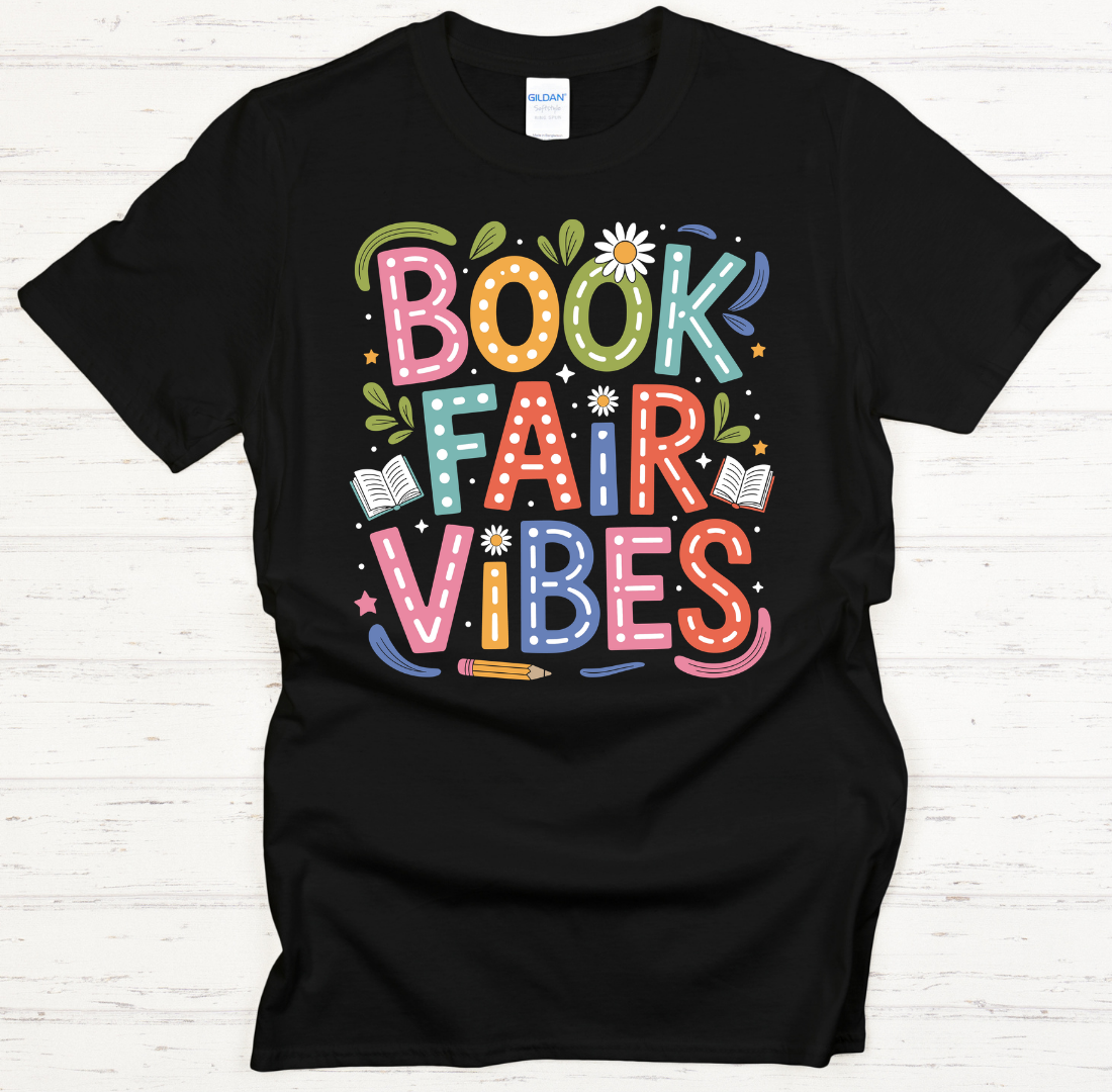 Book Fair Vibes Graphic Shirt on Gildan Softstyle Tee