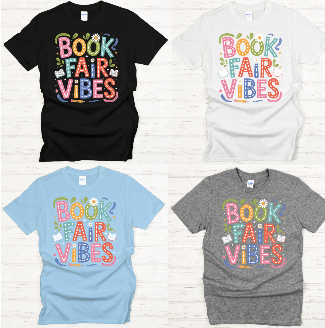 Book Fair Vibes Graphic Shirt on Gildan Softstyle Tee