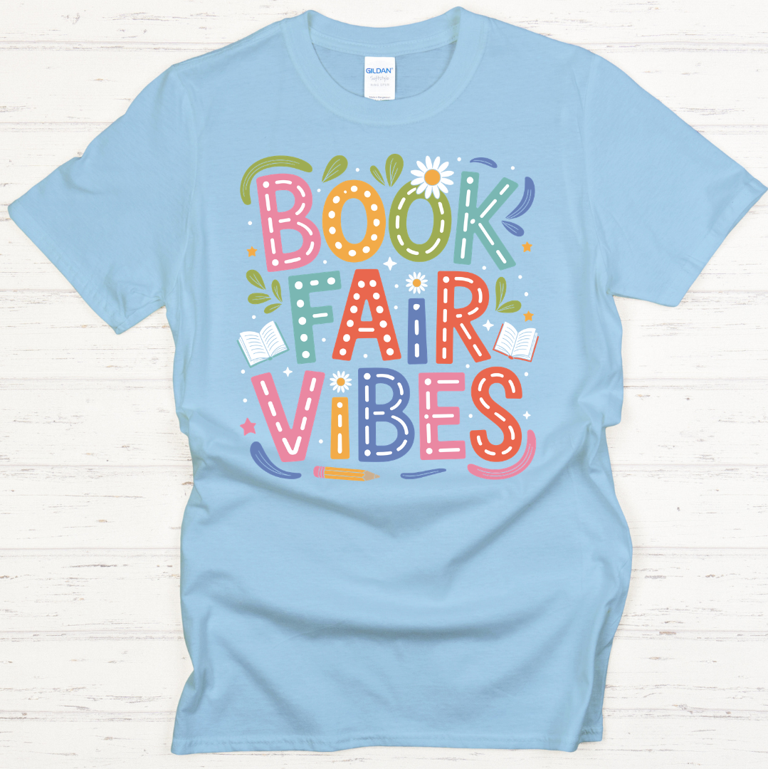 Book Fair Vibes Graphic Shirt on Gildan Softstyle Tee