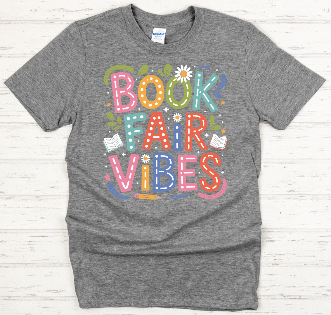Book Fair Vibes Graphic Shirt on Gildan Softstyle Tee