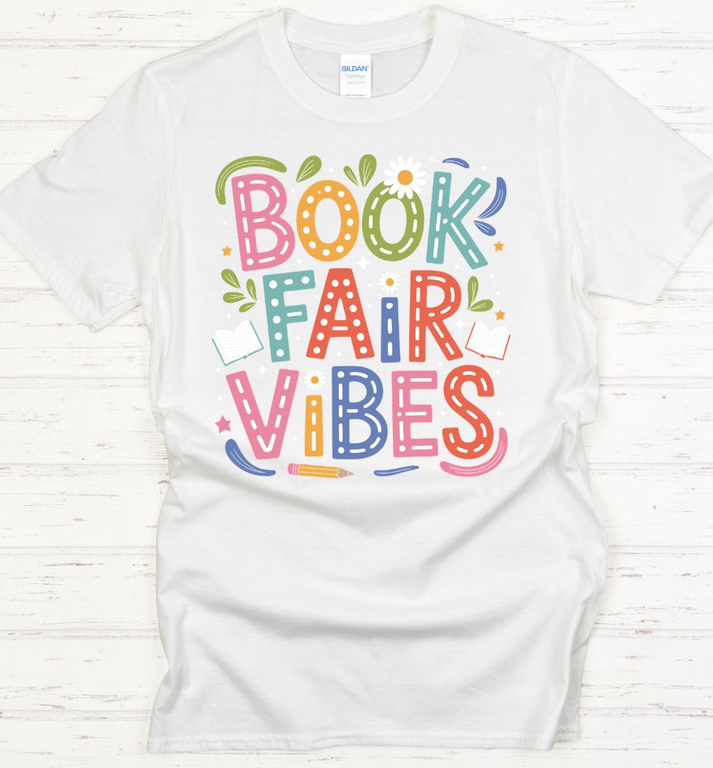 Book Fair Vibes Graphic Shirt on Gildan Softstyle Tee