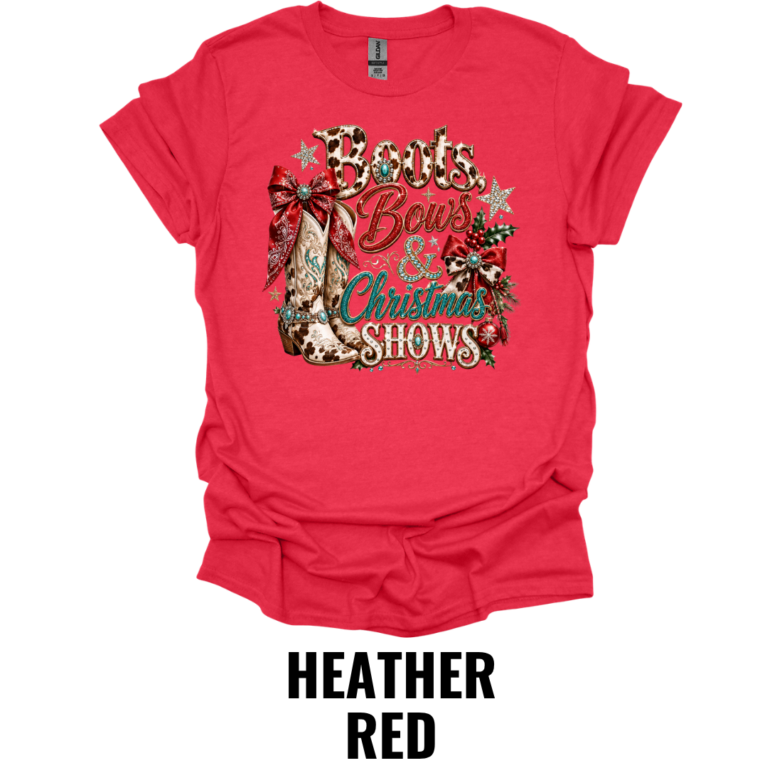 Boots Bows & Christmas Shows T-Shirt – Western Holiday Rodeo Tee