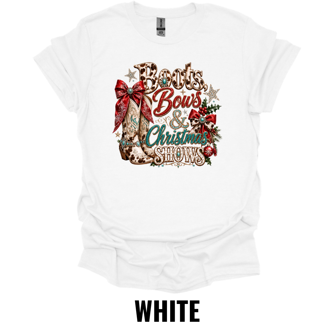 Boots Bows & Christmas Shows T-Shirt – Western Holiday Rodeo Tee
