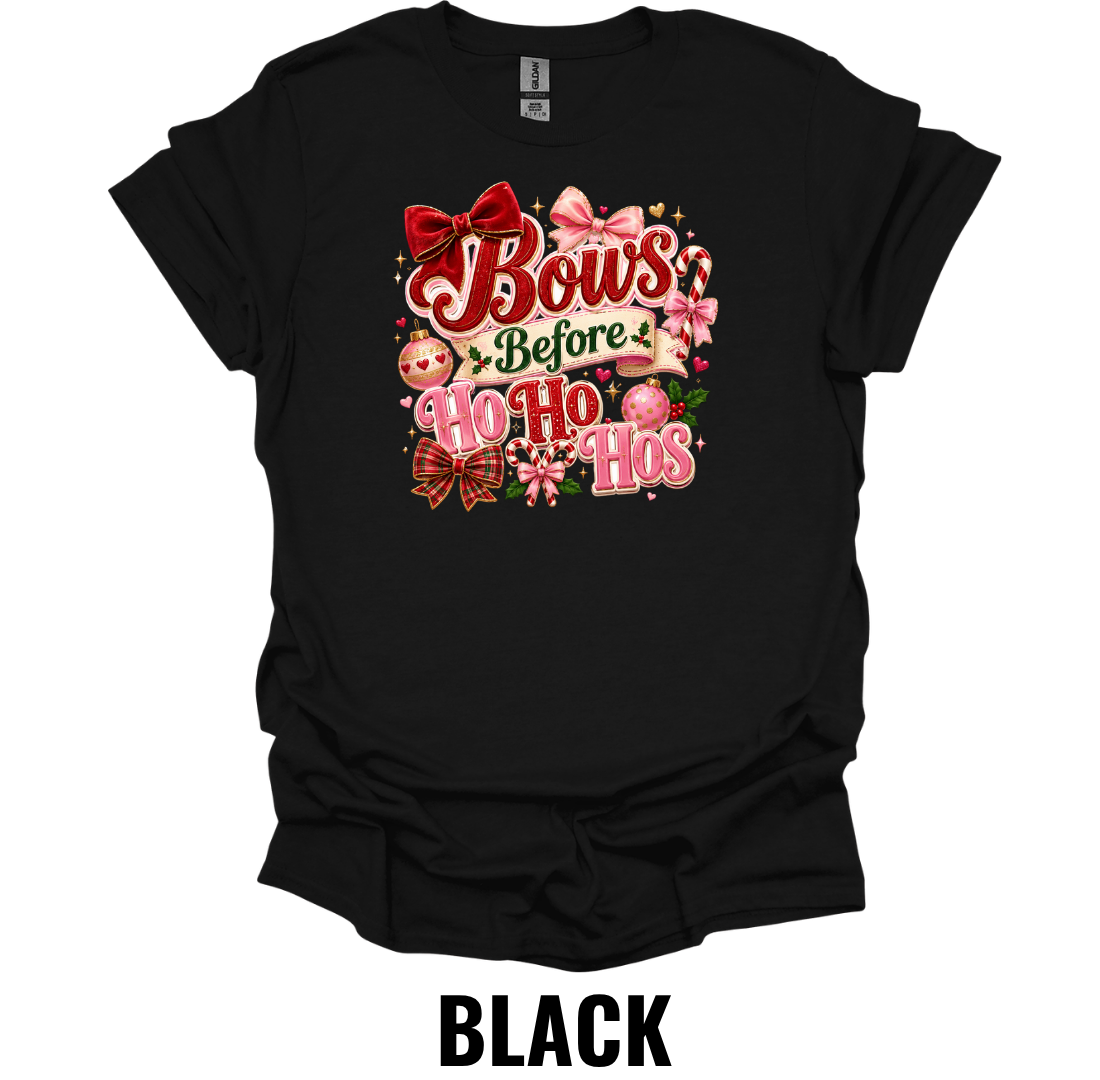 Bows Before Ho Ho Hos T-Shirt – Funny Christmas Bow Tee