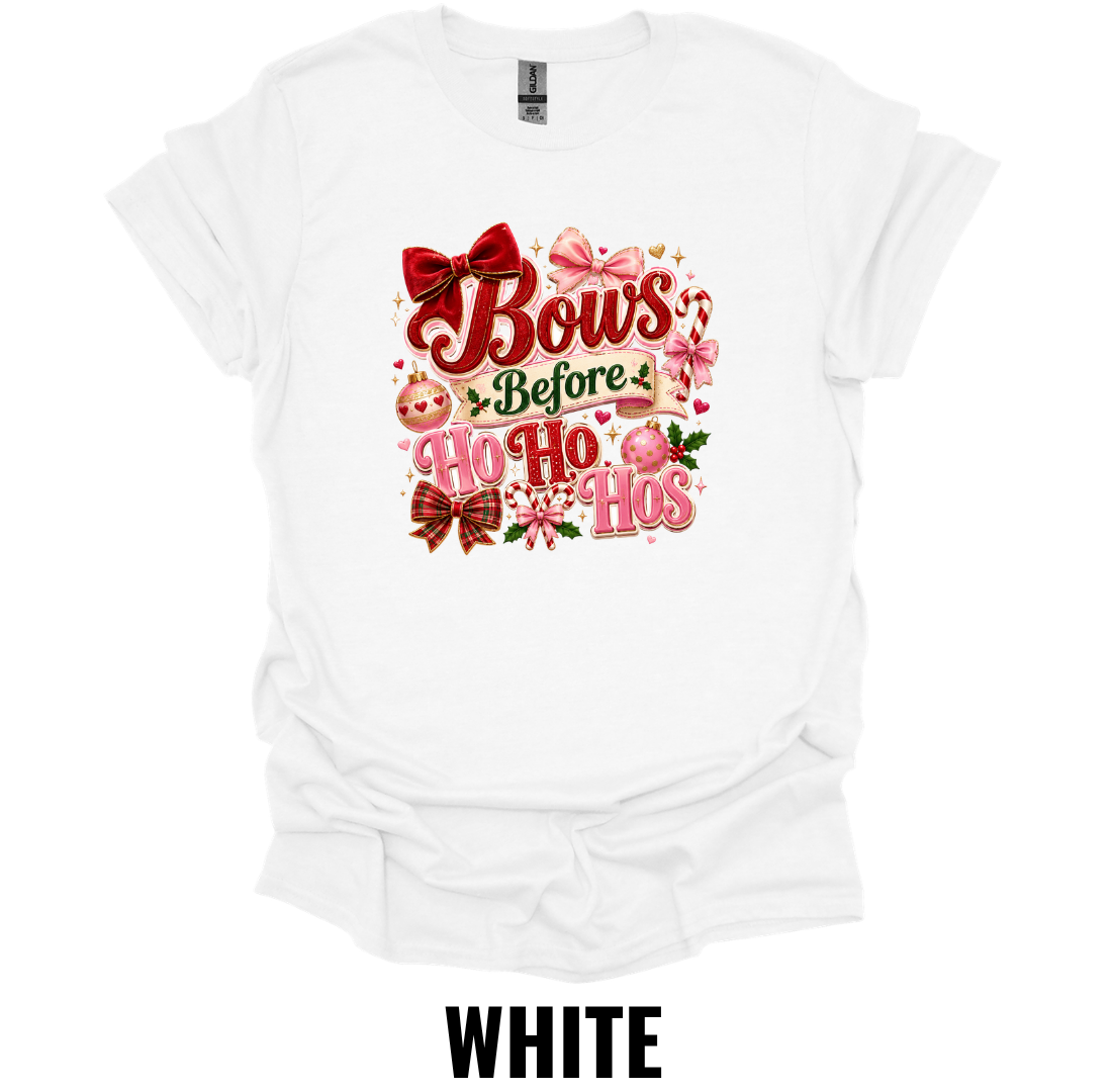 Bows Before Ho Ho Hos T-Shirt – Funny Christmas Bow Tee