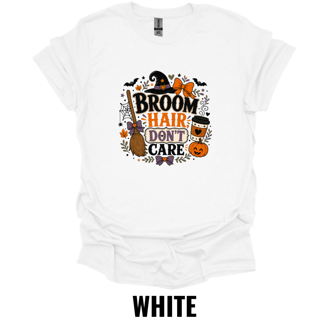Broom Hair Don't Care T-Shirt – Funny Halloween Witch Tee