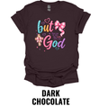 But God T-Shirt – Christian Faith Inspirational Graphic Tee