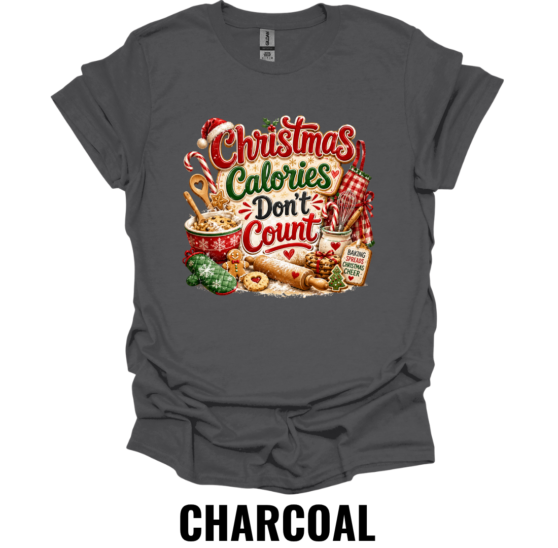 Christmas Calories Don't Count T-Shirt – Funny Holiday Baking Tee
