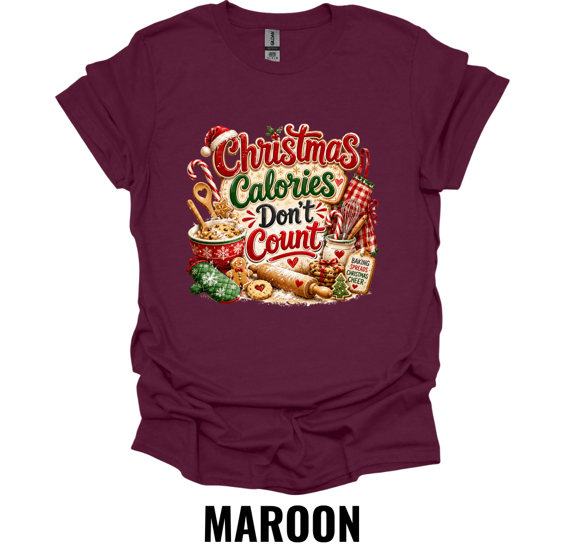 Christmas Calories Don't Count T-Shirt – Funny Holiday Baking Tee