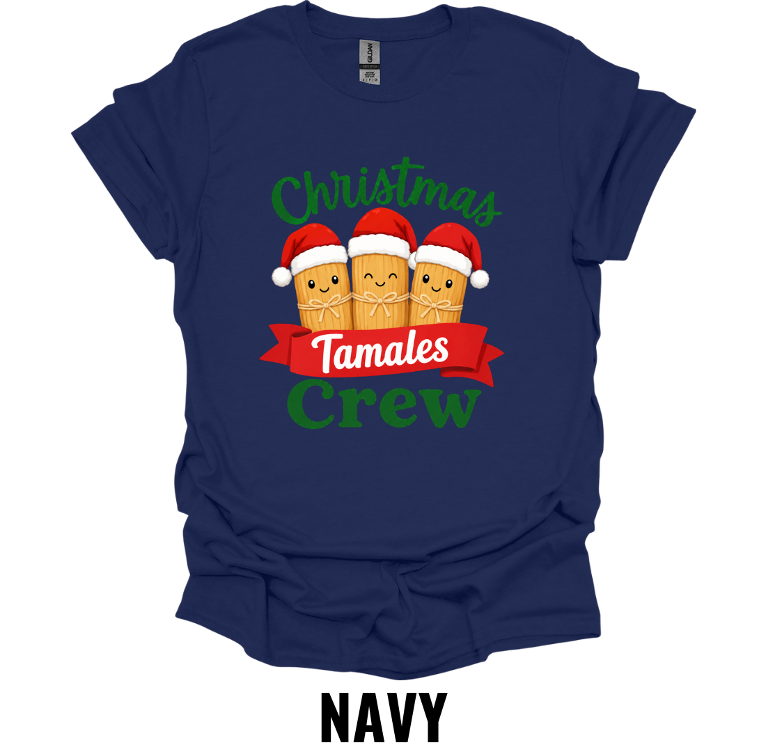 Christmas Tamales Crew T-Shirt – Funny Holiday Family Tee