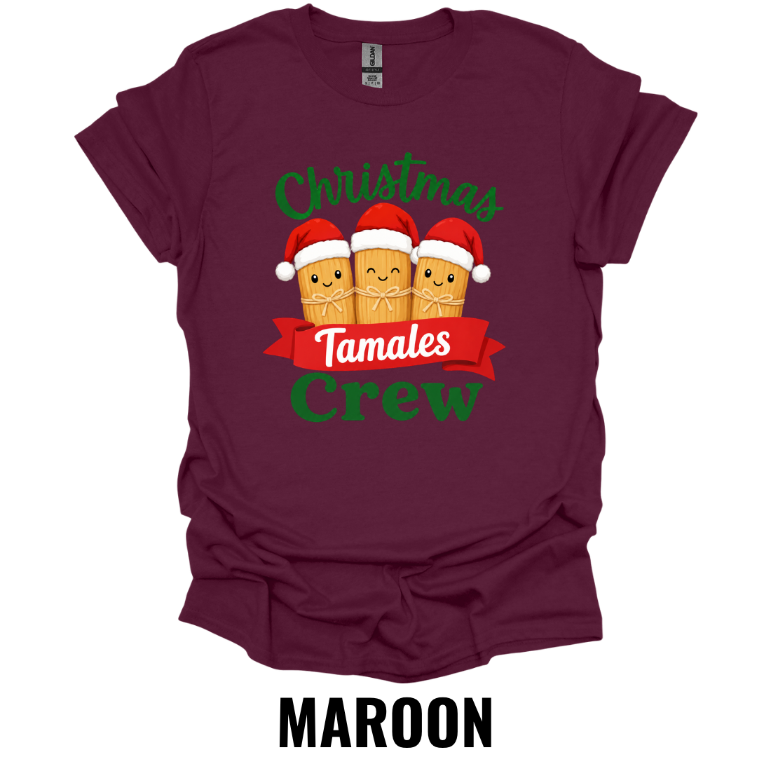 Christmas Tamales Crew T-Shirt – Funny Holiday Family Tee