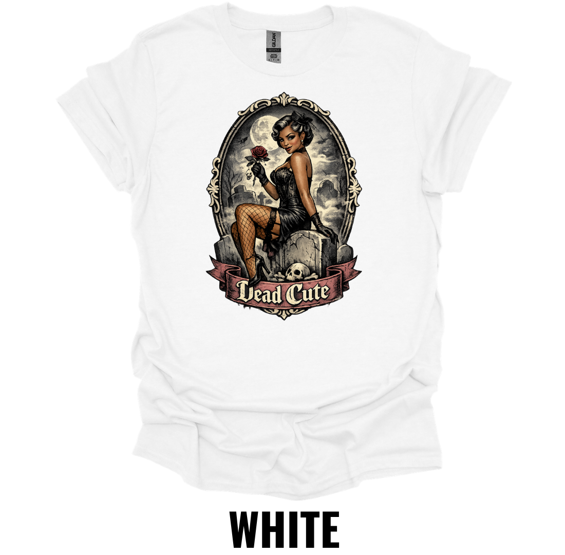 Dead Cute T-Shirt – Gothic Pin Up Halloween Graphic Tee Vintage Spooky Girl Shirt