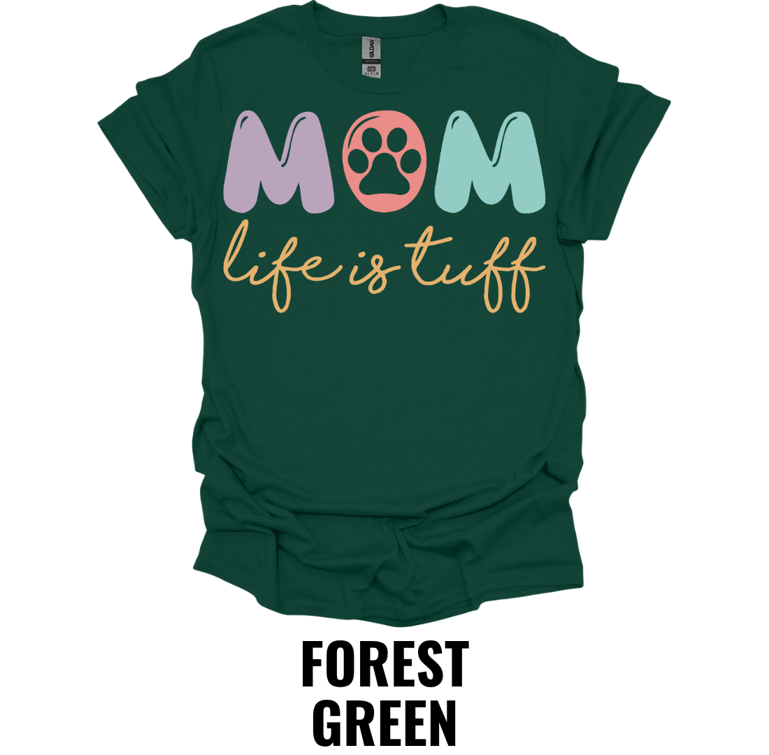 Dog Mom Life Is Ruff T-Shirt – Funny Paw Print Dog Lover Tee