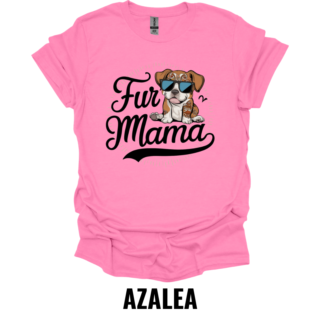 Fur Mama Shirt – Cute Dog Mom Graphic T-Shirt