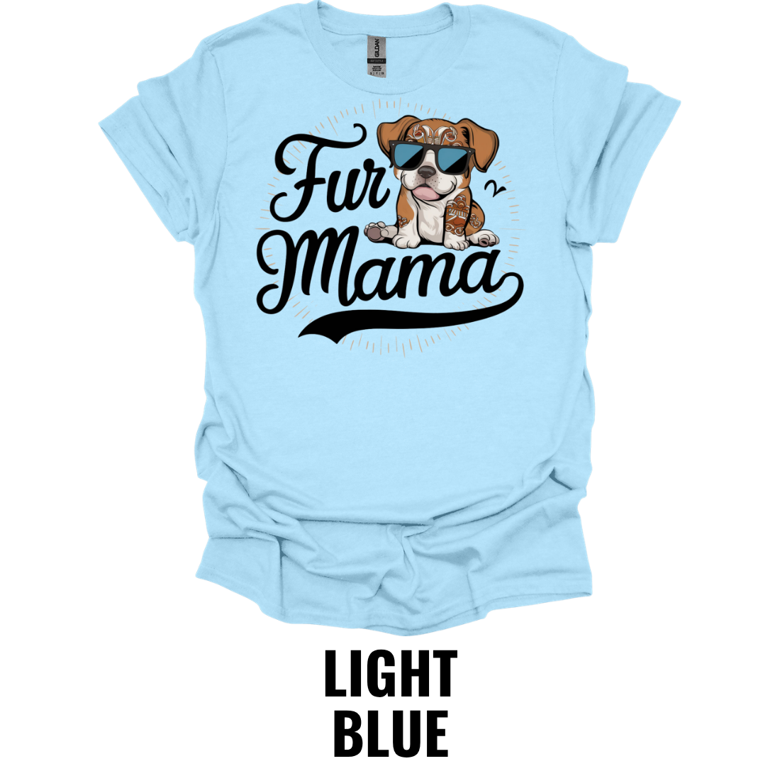 Fur Mama Shirt – Cute Dog Mom Graphic T-Shirt