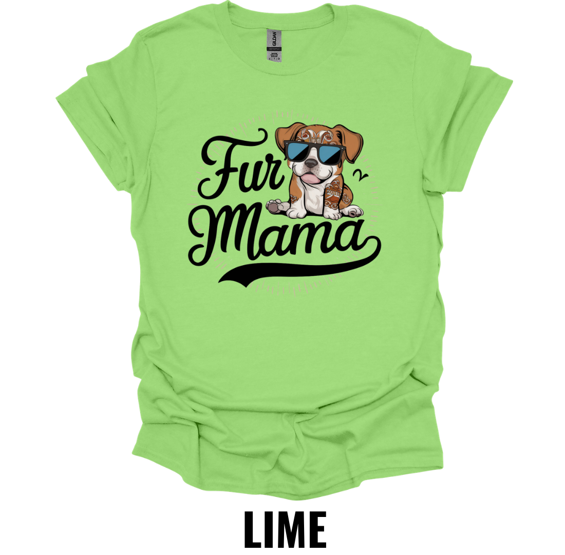 Fur Mama Shirt – Cute Dog Mom Graphic T-Shirt