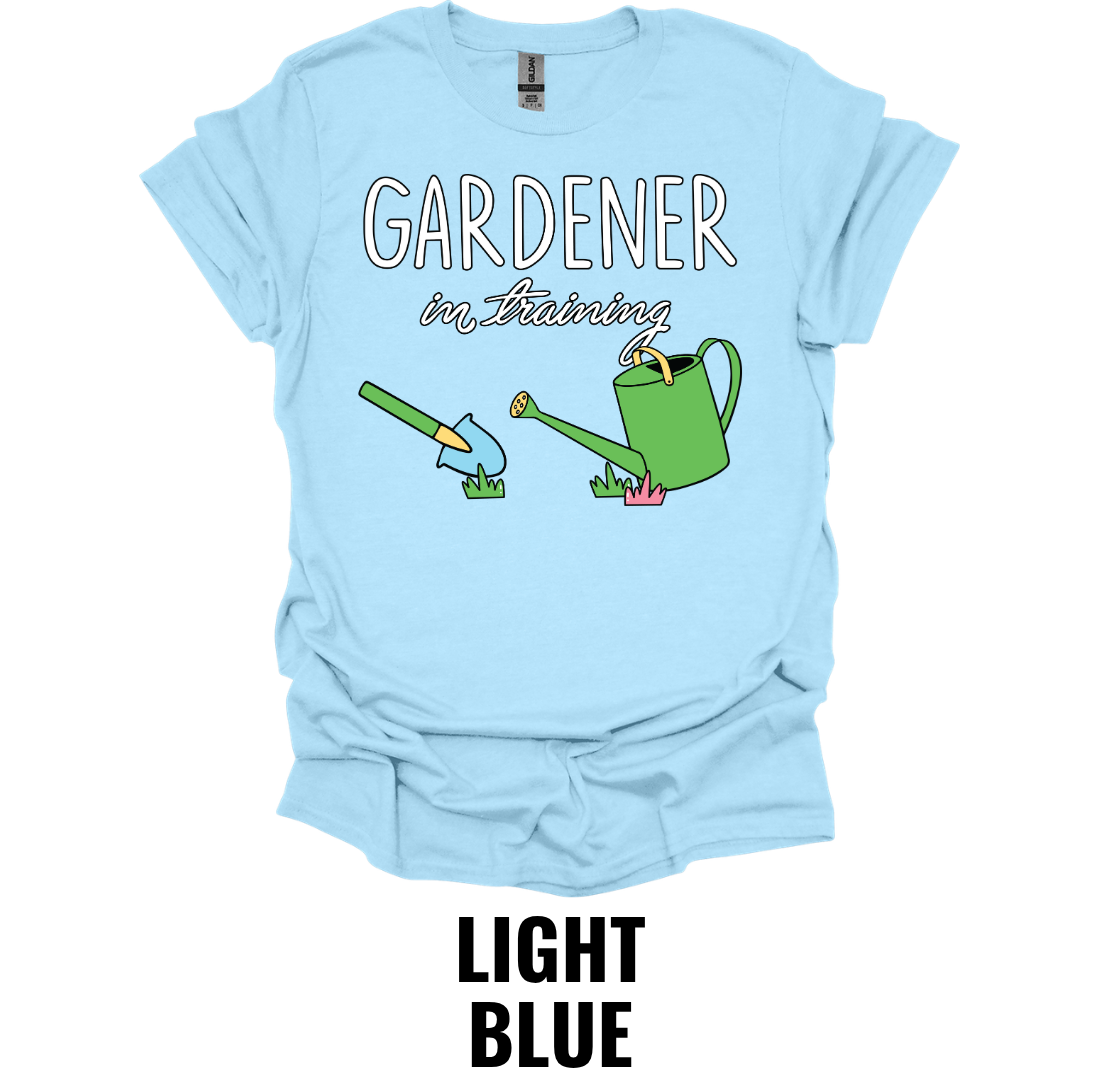 Gardener in Training T-Shirt – Cute Gardening Lover Graphic Tee