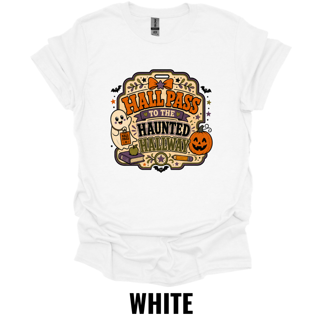 Hall Pass to the Haunted Hallways T-Shirt – Funny Halloween Teacher Tee