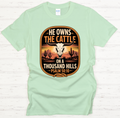 He Owns the Cattle on a Thousand Hills Psalm 50:10 Shirt – Western Christian Faith Tee