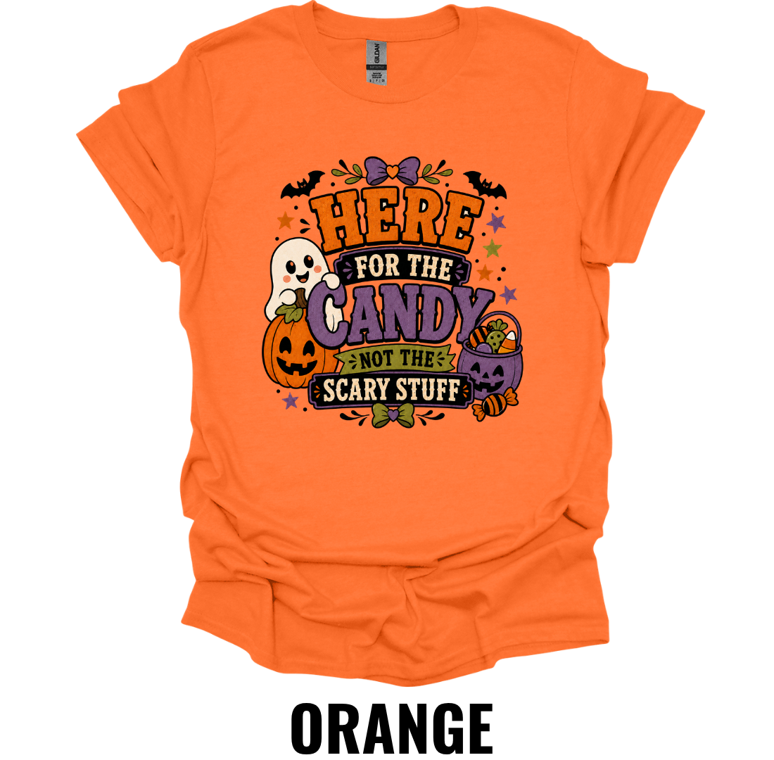 Here for the Candy Not the Scary Stuff Halloween T-Shirt – Cute Ghost Pumpkin Fall Graphic Tee