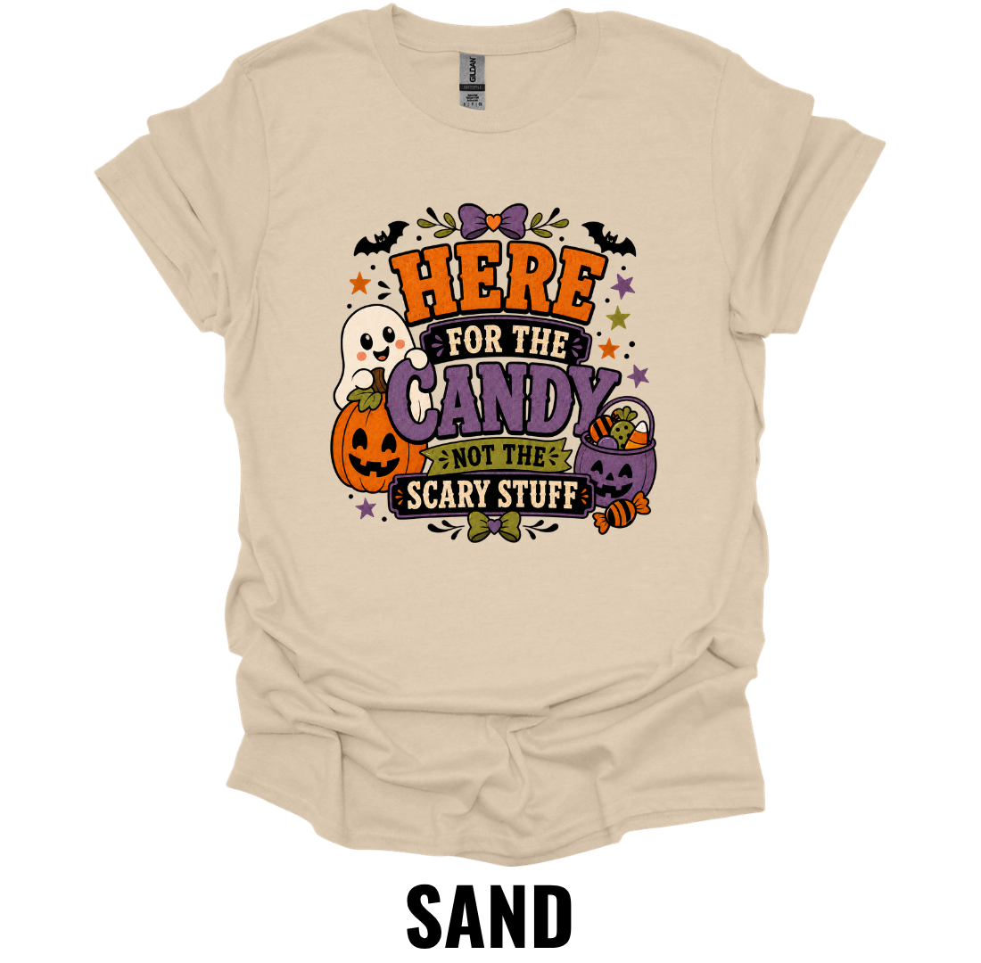 Here for the Candy Not the Scary Stuff Halloween T-Shirt – Cute Ghost Pumpkin Fall Graphic Tee