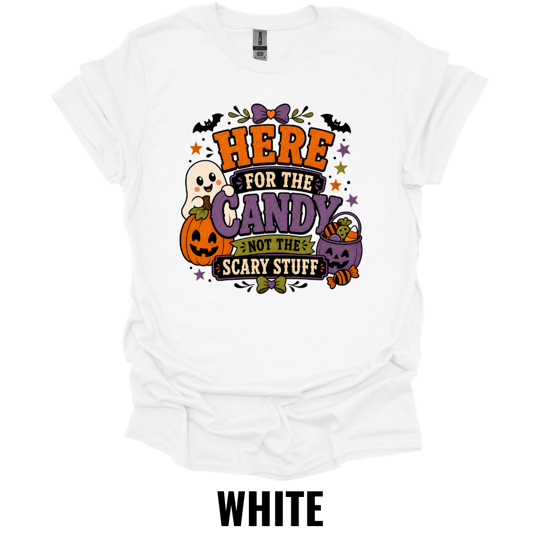 Here for the Candy Not the Scary Stuff Halloween T-Shirt – Cute Ghost Pumpkin Fall Graphic Tee