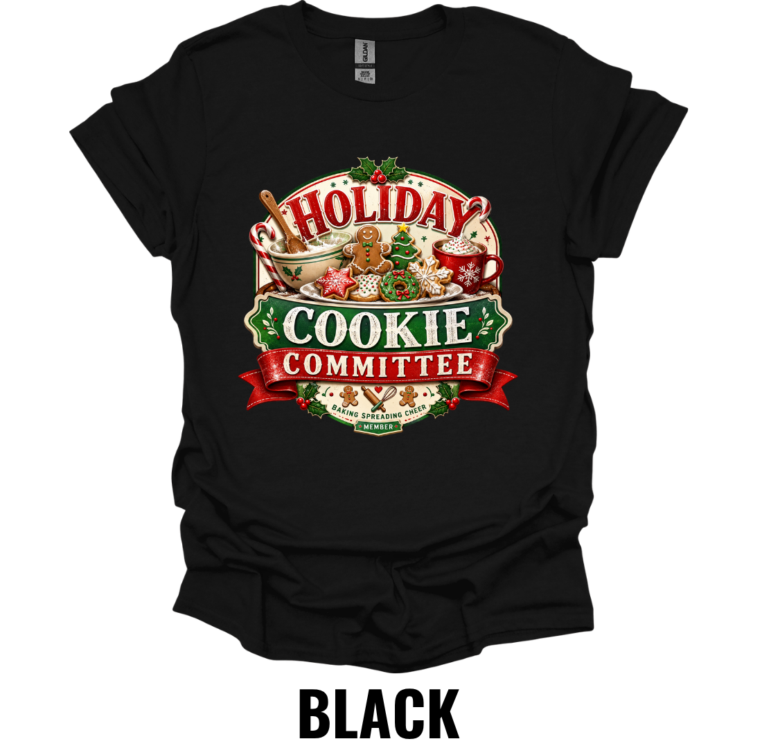 Holiday Cookie Committee T-Shirt – Funny Christmas Baking Tee