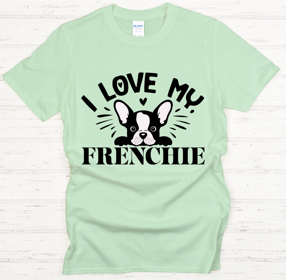 I Love My Frenchie French Bulldog Lover T-Shirt | Gildan Softstyle Tee