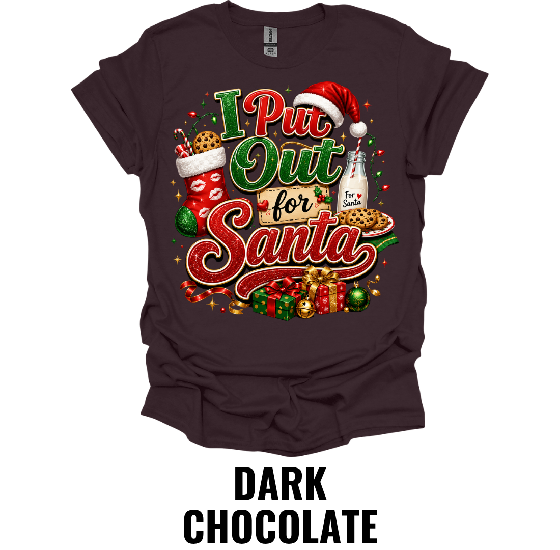 I Put Out for Santa T-Shirt – Funny Christmas Holiday Tee