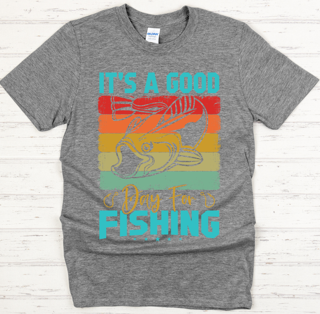 It's A Good Day For Fishing Vintage Fisherman Shirt on Gildan Softstyle Tee