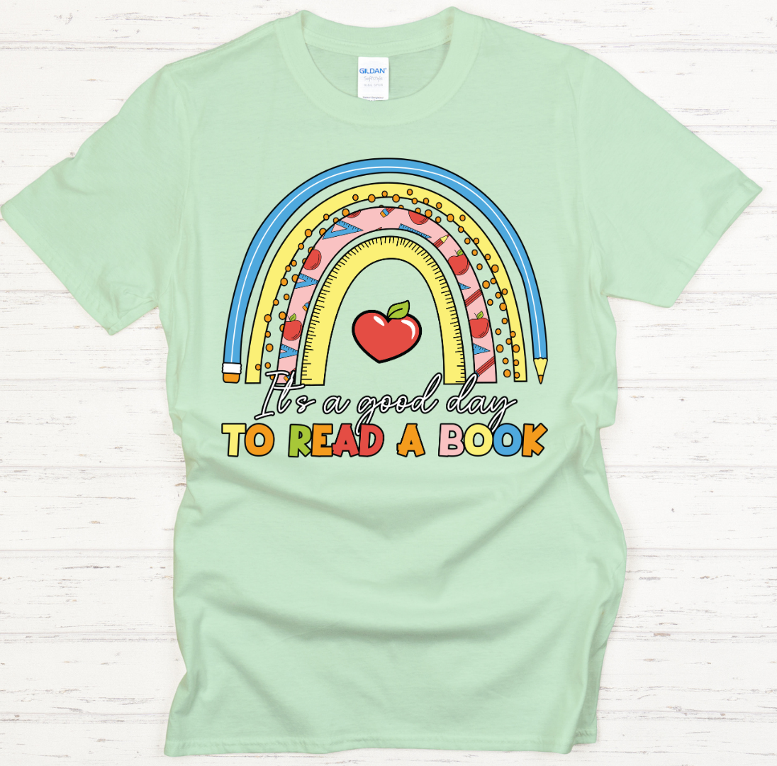 It's a Good Day to Read a Book Graphic Shirt on Gildan Softstyle Tee