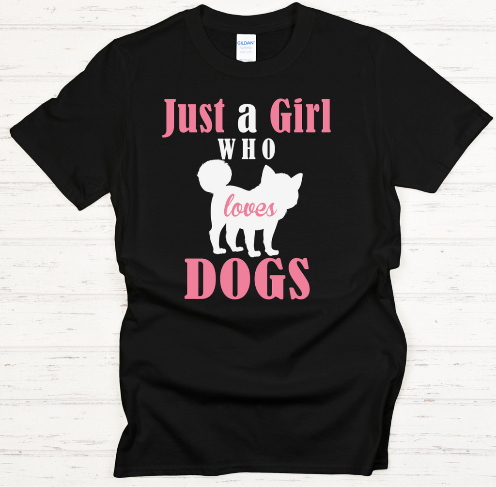 Just A Girl Who Loves Dogs Shirt on Gildan Softstyle Tee