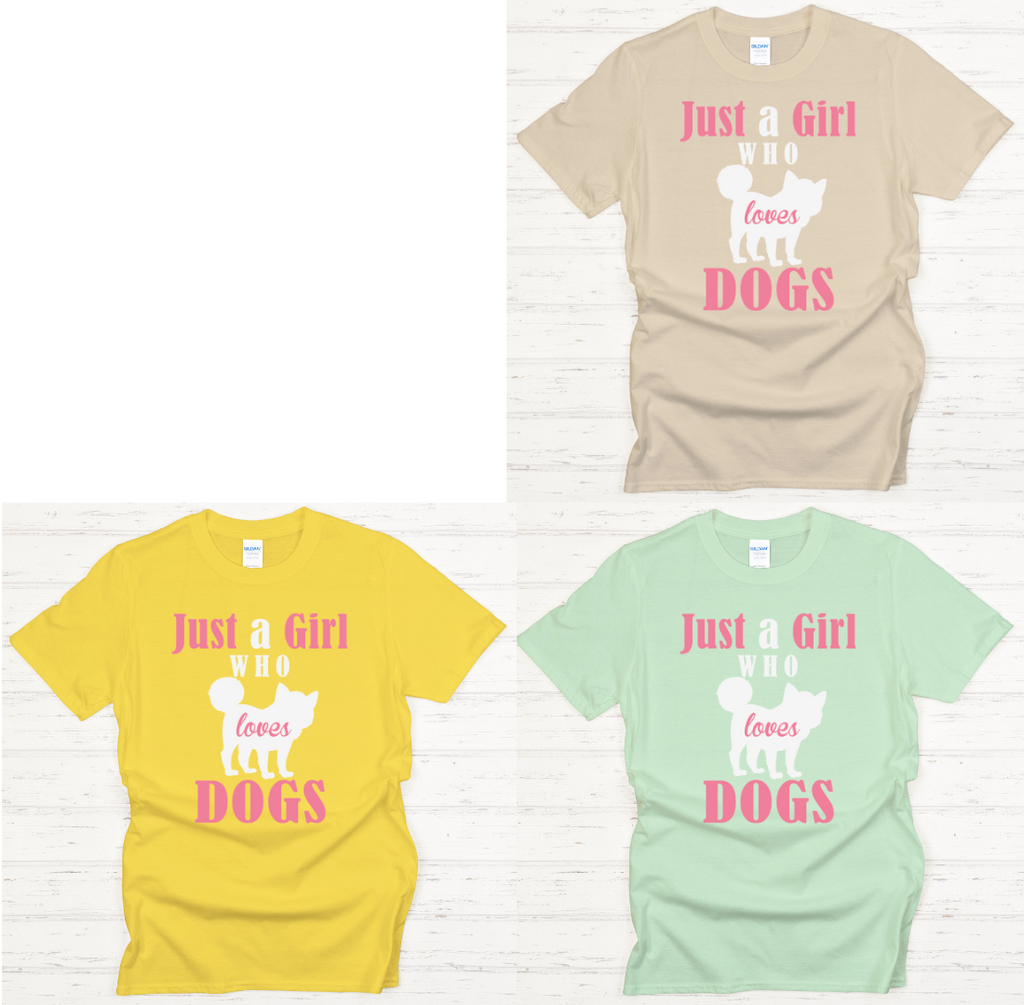 Just A Girl Who Loves Dogs Shirt on Gildan Softstyle Tee