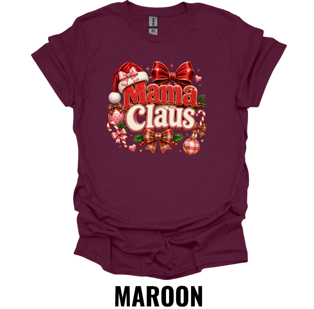 Mama Claus T-Shirt – Festive Christmas Mom Tee