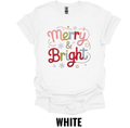Merry & Bright Christmas Shirt – Festive Holiday Graphic Tee