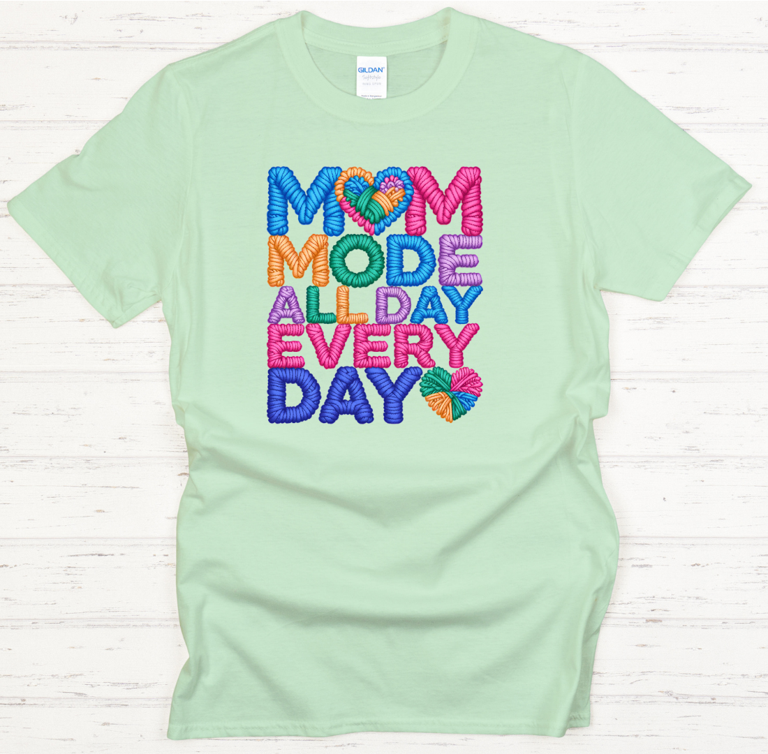 Mom Mode All Day Every Day Knitting T-Shirt | Colorful Yarn Lover Tee